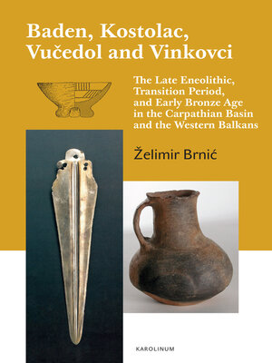 cover image of Baden, Kostolac, Vucedol and Vinkovci